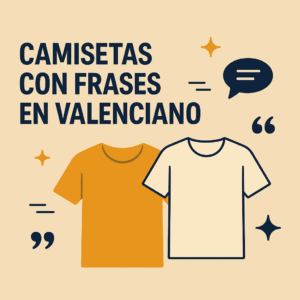 Imagen de camisetas con frases en valenciano